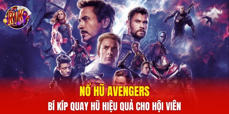 Nổ hũ Avengers