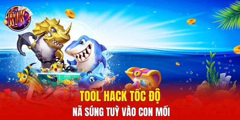 Tool hack tốc độ nã súng tuỳ vào con mồi